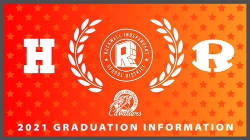 Graduation Ceremony Update for RHS, RHHS and Quest Academy Class of 2021 